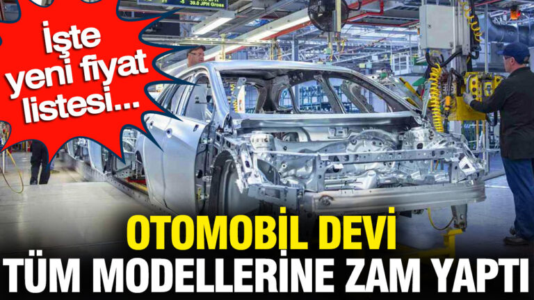 otomobil-devi-tum-modellerine-zam-yapti-iste-yeni-fiyat-listesi-3LTRQSuR